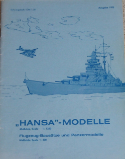 1973 Katalog (1 St.) "Hansa" - Modelle 1:1250; Flugzeugmodelle und Panzermodelle 1:200 Schowanek
